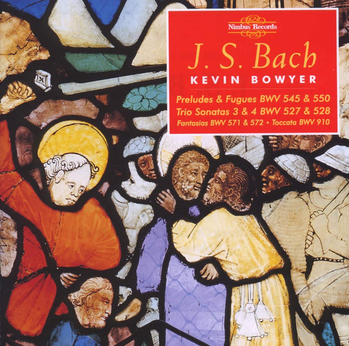Bach: Complete Works For Organ, Vol. 10 - Kevin Bowyer (2 CDs)