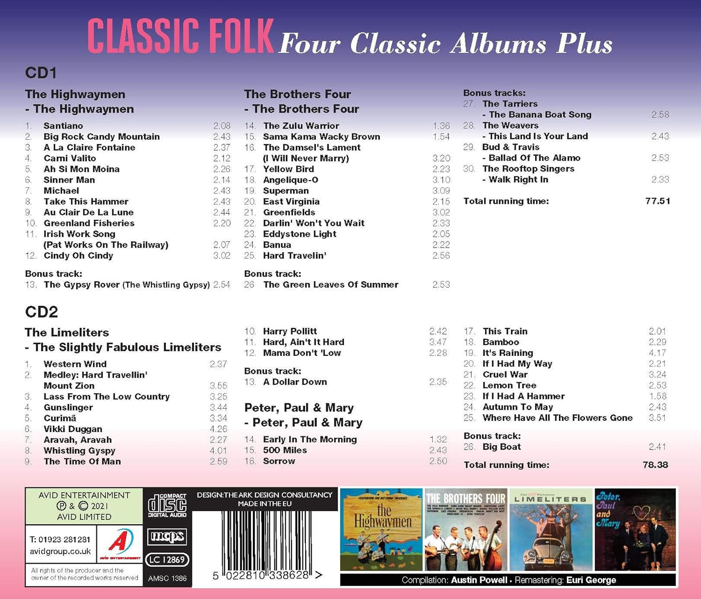 HIGHWAYMEN / THE BROTHERS FOUR / THE LIMELITERS / PETER. PAUL & MARY: Classic Folk - Four Classic Albums Plus (2 CDS)