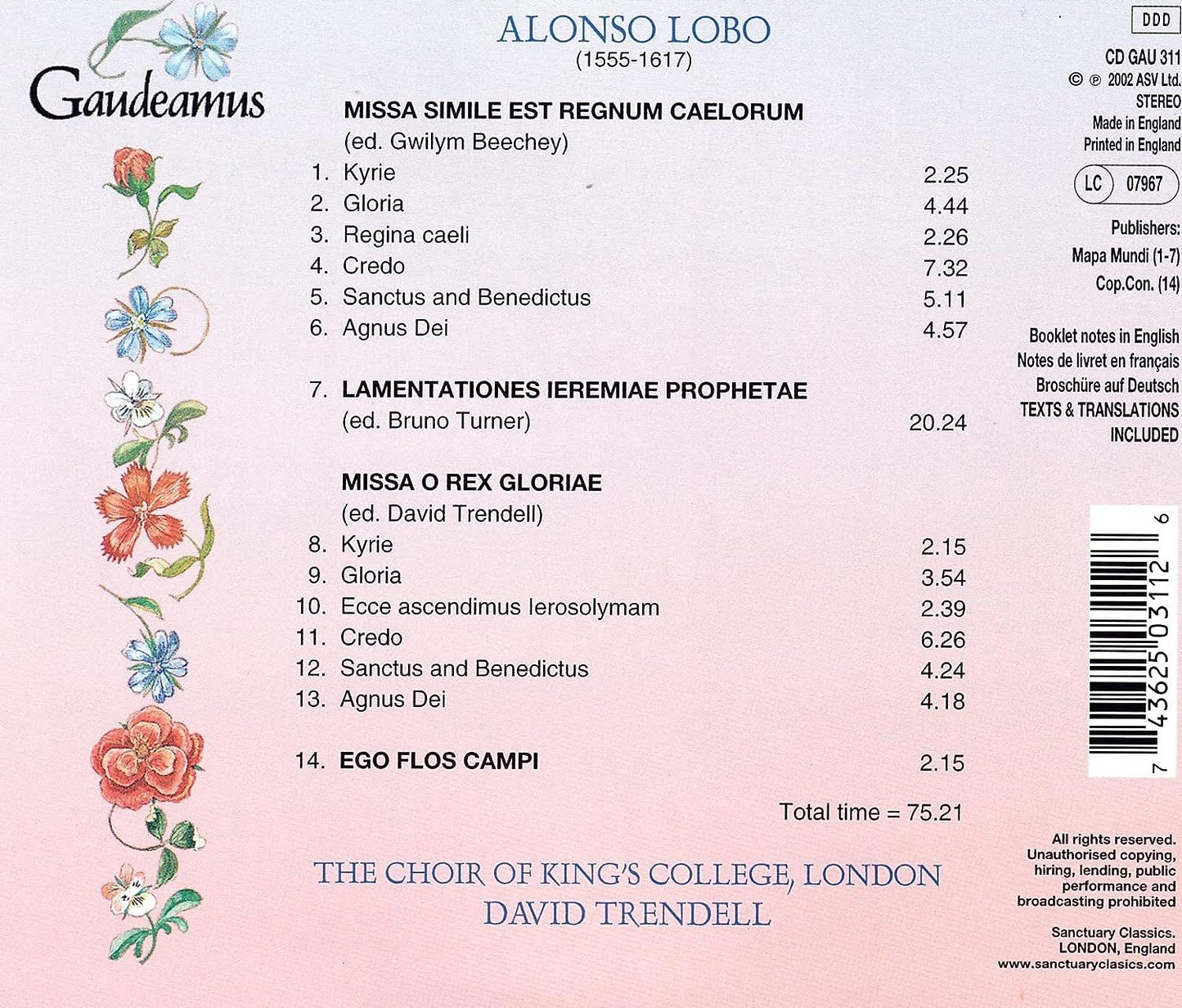 LOBO: Missa O Rex Gloriae; Missa Simile Est Regnum Caelorum; Lamentations - Choir of King's College/David Trendell