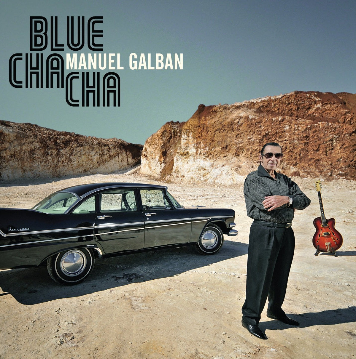 Manuel Galban: Blu Cha Cha