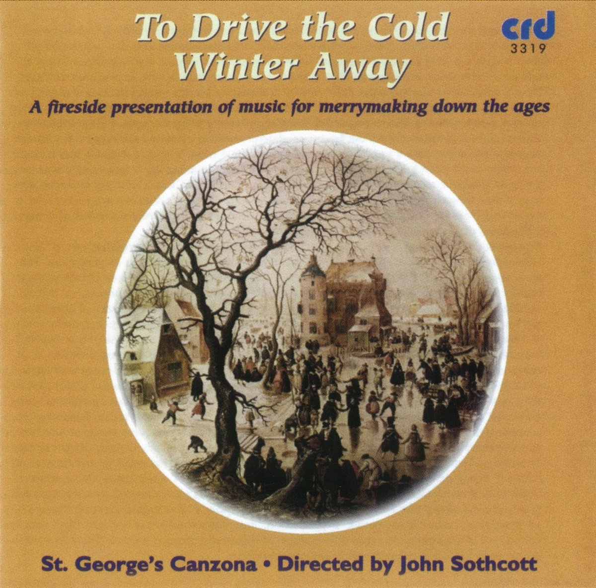 TO DRIVE THE COLD WINTER AWAY: ST. GEORGE'S CANZONA