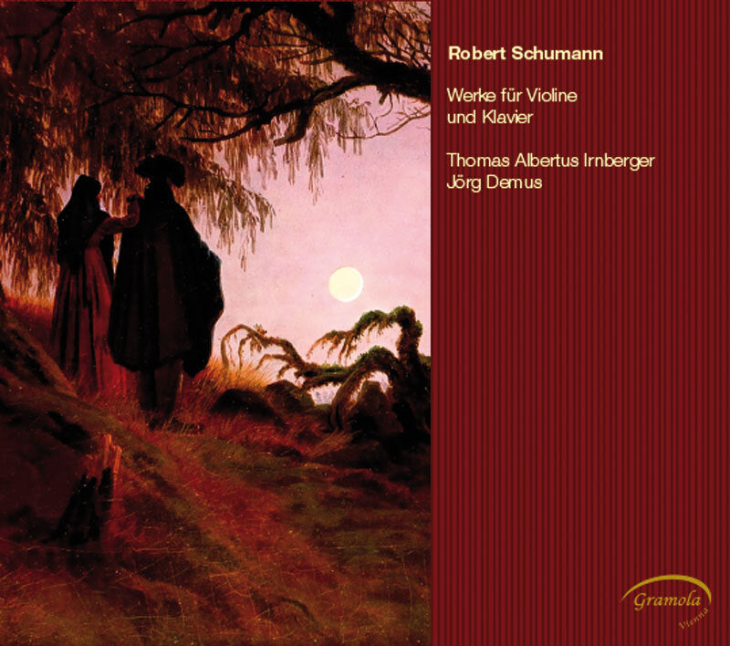 SCHUMANN: Works For Violin & Piano - Thomas Irnberger, Jorg Demus ...