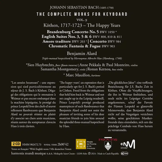 BACH: The Complete Works for Keyboard, Vol. 9, "Köthen, 1717-1723 - The Happy Years" - Benjamin Alard (2 CDs)