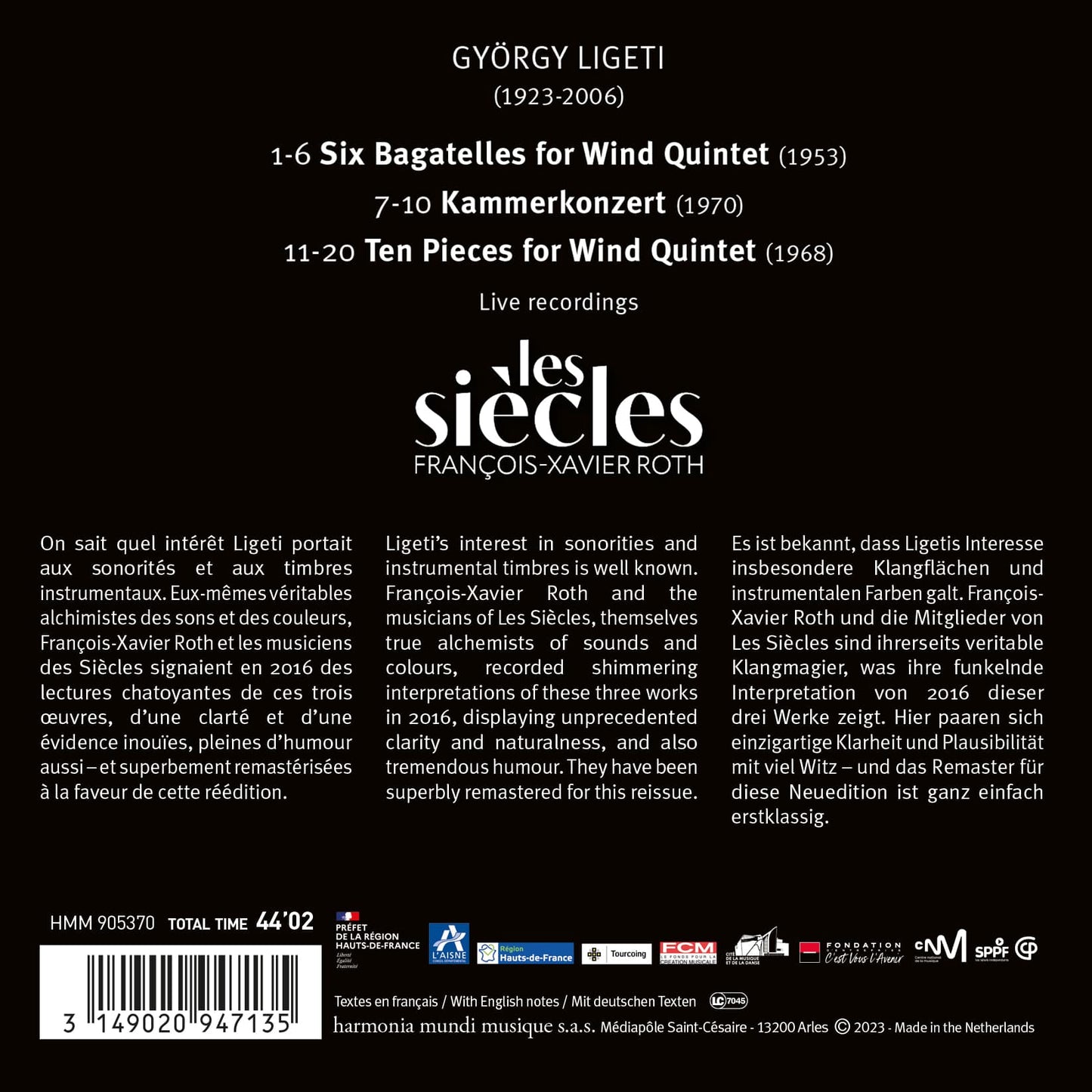 Ligeti: Six Bagatelles, Chamber Concerto & Ten Pieces for Wind Quintet - Les Siècles, François-Xavier Roth (Live)