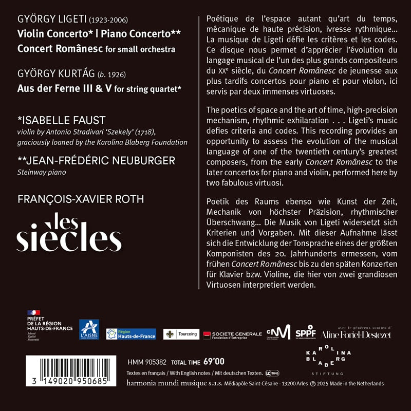 LIGETI Violin Concerto; Concert Românesc; Piano Concerto (with KURTÁG: Aus der Ferne III & V for string quartet) - Isabelle Faust, Jean-Frédéric Neuburger, Les Siècles, François-Xavier Roth