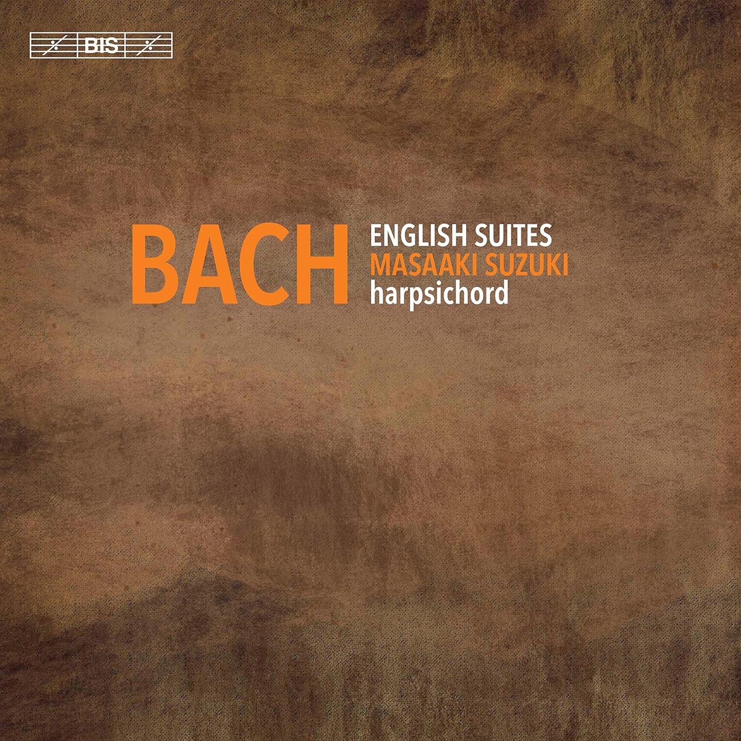 Bach: English Suites Nos. 1-6, BWV 806-811 - Masaaki Suzuki (2 Hybrid SACDs)