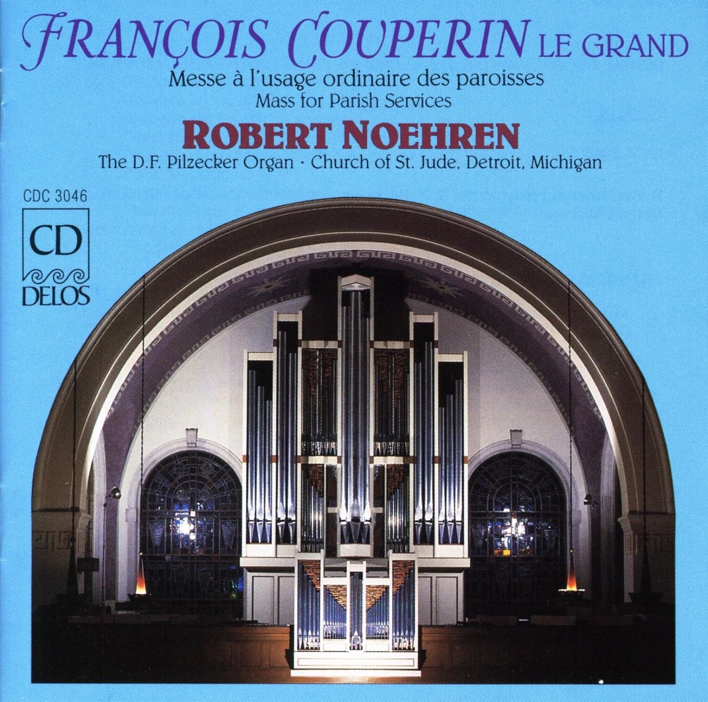 COUPERIN: Mass for the parishes (Messe des Paroisses), La Venue de Noel - ROBERT NOEHREN