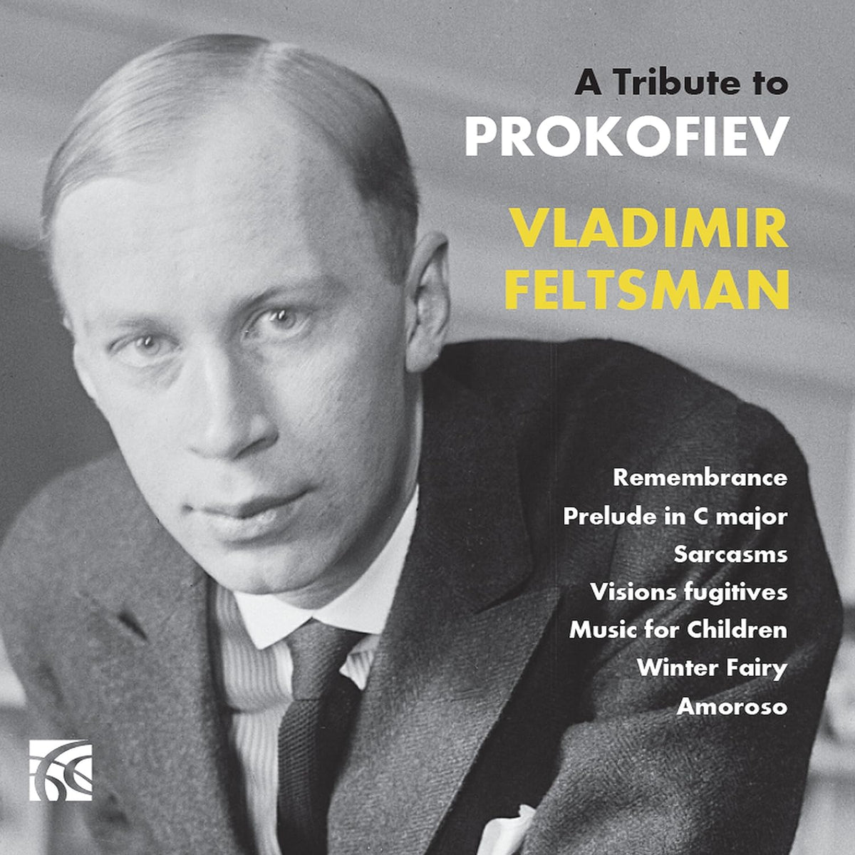 Prokofiev: A Tribute to Prokofiev - Vladmir Feltsman