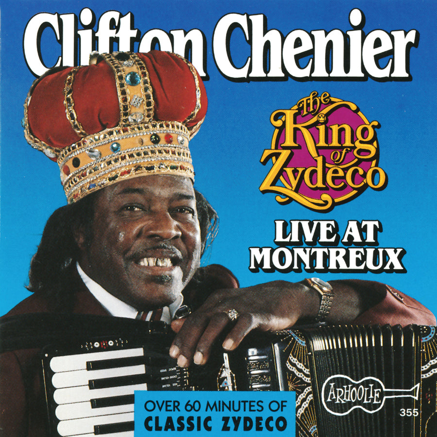 CLIFTON CHENIER: THE KING OF ZYDECO LIVE AT MONTREUX