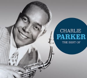 CHARLIE PARKER - The Best Of Charlie Parker (2 CDS)