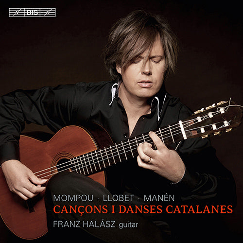 Cançons i Danses Catalanes (MOMPOU, F. / LLOBET SOLÉS, M. / MANÉN, J.) - Halász, Franz