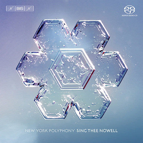 Sing Thee Nowell (Christmas Music by SMITH, A. / VERDELOT, P. / WESLEY, S.S. / SCOTT, J. / MCGLYNN, M. / BENNETT, R.R.) - New York Polyphony