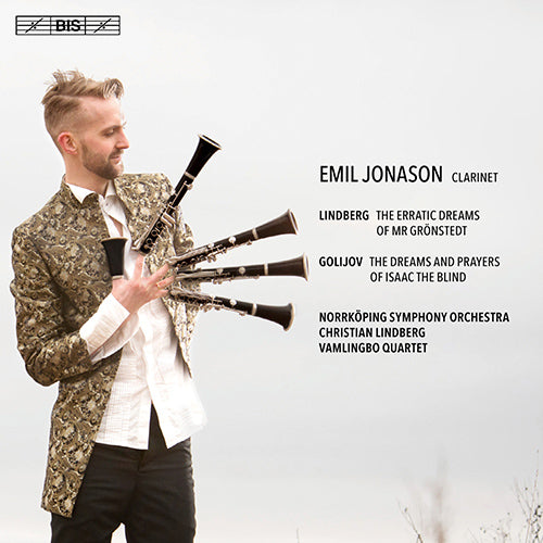 Lindberg: The Erratic Dreams of Mr Grönstedt; Golijov: The The Dreams and Prayers of Isaac the Blind - Jonason, Norrköping Symphony, C. Lindberg