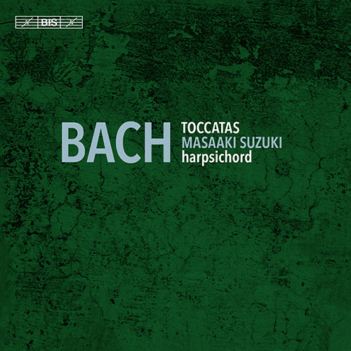 Bach: Toccatas, BWV 910-916 - Suzuki (Hybrid SACD)