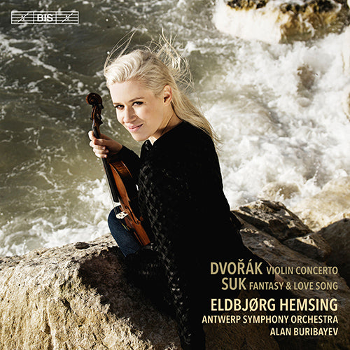 Dvorák & Suk: Works for Violin & Orchestra - Hemsing, Antwerp Symphony, Buribayev