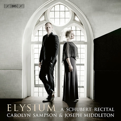 Schubert: Elysium (A Schubert Recital) - C. Sampson, J. Middleton (Hybrid SACD)