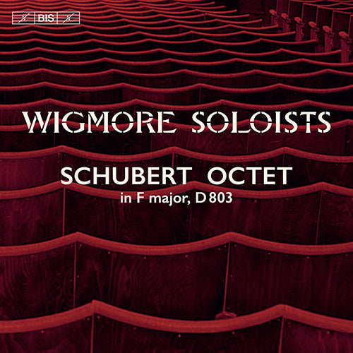 SCHUBERT: OCTET IN F MAJOR, D803 - Wgmore Soloists (Hybrid SACD)