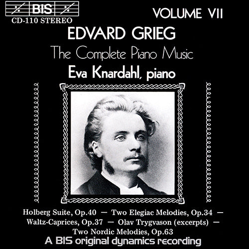 GRIEG: Complete Piano Music, Vol. 7 - Eva Knardahl