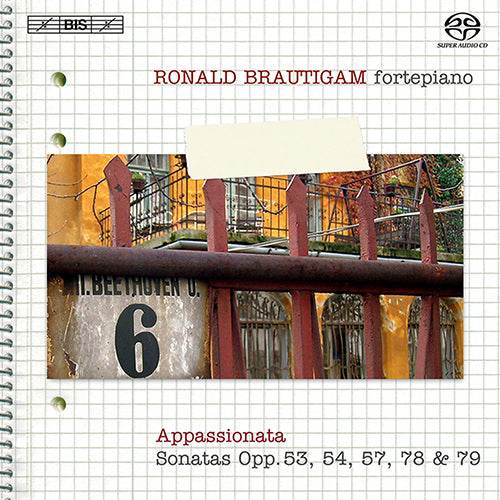Beethoven: Complete Piano Works, Vol. 6 - Sonatas Nos. 21-25 - Brautigam (Hybrid SACD)