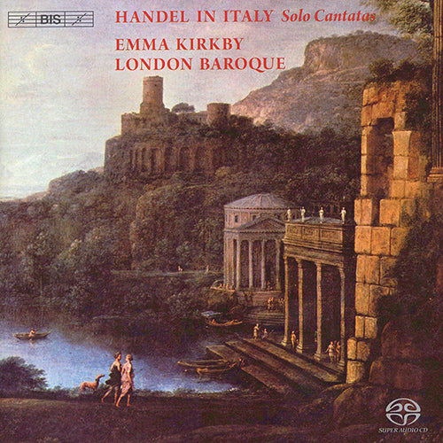 Handel: Solo Cantatas, HWV 110, 113, 142, 173 - London Baroque, Emma Kirkby (Hybrid SACD)