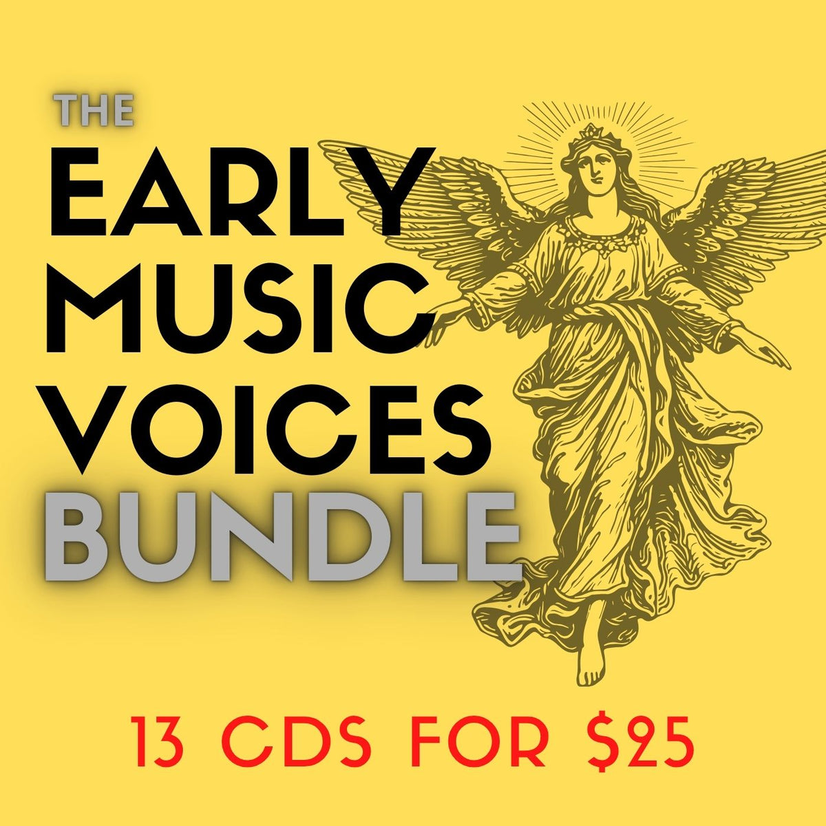 EARLY MUSIC VOICES BUNDLE (13 CDS)