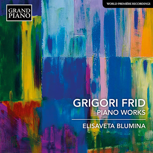Frid: Piano Works - Children's Pieces, Opp. 25, 39, 41; Inventions, Op. 46 - Elisaveta Blumina