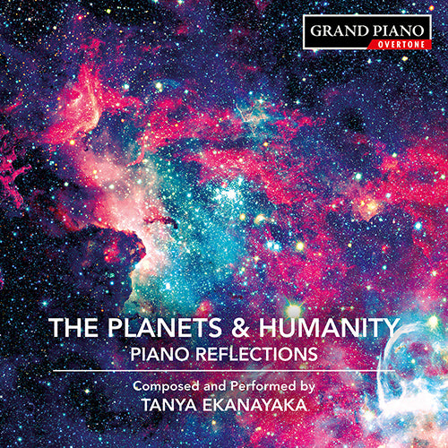 Ekanayaka: The Planets & Humanity (Piano Reflections) - Tanya Ekanayaka
