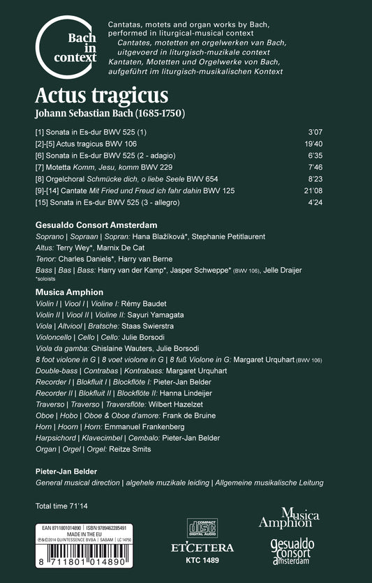 BACH IN CONTEXT: ACTUS TRAGICUS