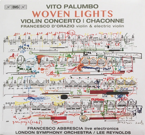 Palumbo: Woven Lights - Francesco D'Orazio, Francesco Abbrescia, London Symphony Orchestra, Lee Reynolds
