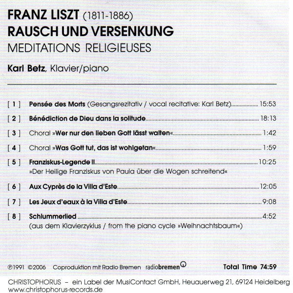 LISZT: Rausch Und Versenkung - Meditations Religieuses - Betz, Karl