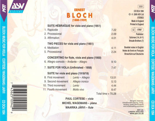 BLOCH: The Chamber Music With Viola - Paul Cortese, Michel Wagemans, Maarika Järvi