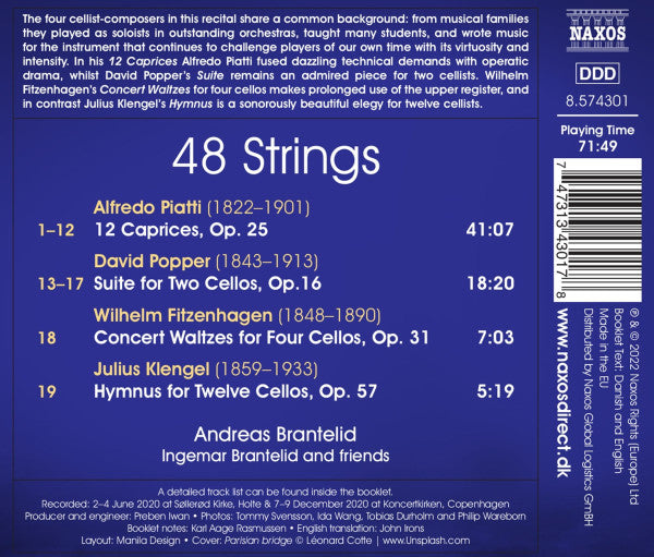 48 Strings: Music for One, Two, Four and Twelve Cellos (Fitzenhagen, Klengel, Piatti & Popper)