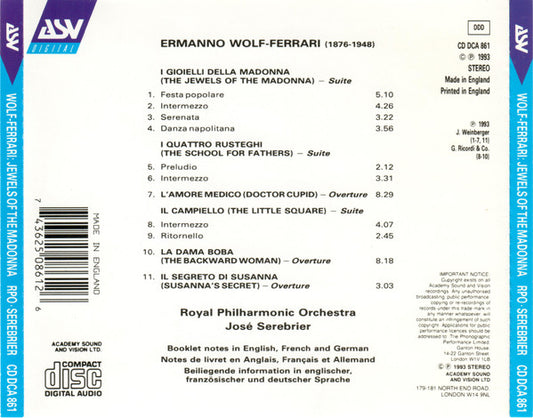 WOLF-FERRARI: The Jewels Of The Madonna (And Other Orchestra Music From The Operas) - Royal Philharmonic Orchestra, José Serebrier