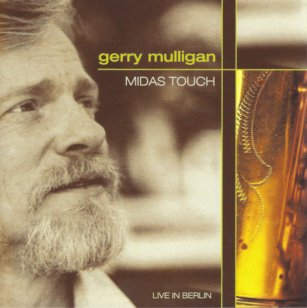 GERRY MULLIGAN: Midas Touch - Live in Berlin