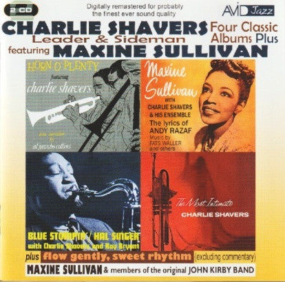 CHARLIE SHAVERS & MAXINE SULLIVAN - Four Classic Albums (2 CDS)