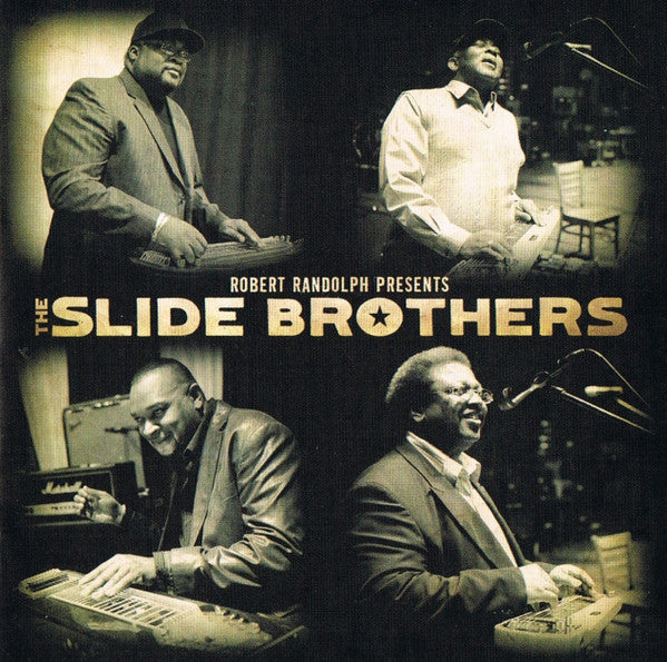 Robert Randolph Presents The Slide Brothers