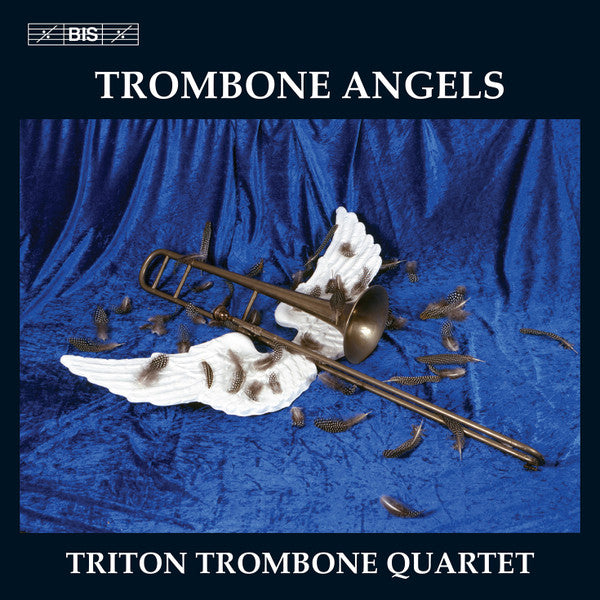 Triton Trombone Quartet: Trombone Angels