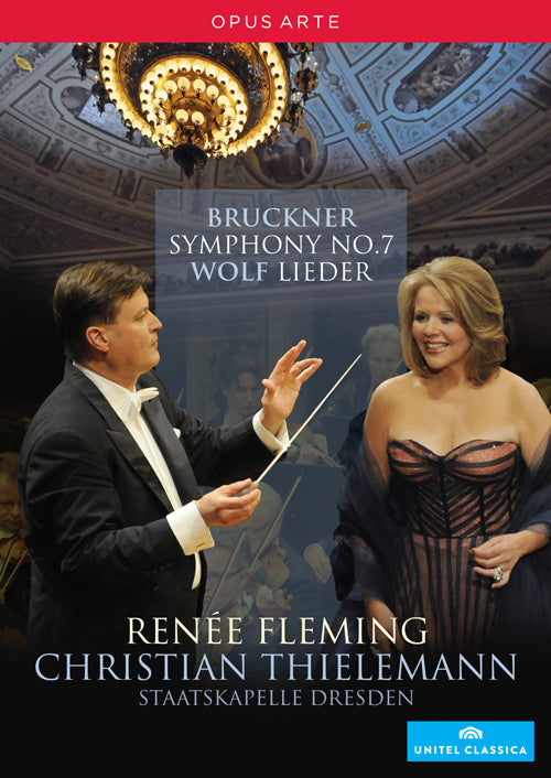 Bruckner: Symphony No. 7 - Wolf: Lieder - Renée Fleming, Dresden Staatskapelle, Christian Thielemann (DVD)