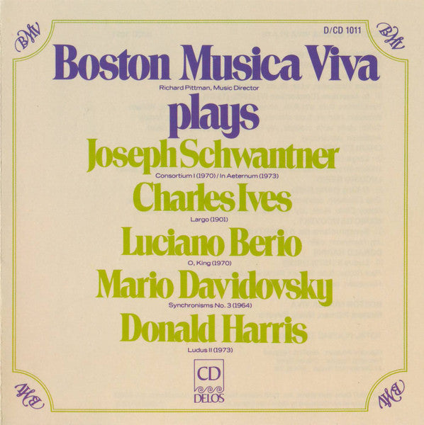 BOSTON MUSICA VIVA PLAYS SCHWANTNER - IVES - BERIO - DAVIDOVSKY - HARRIS