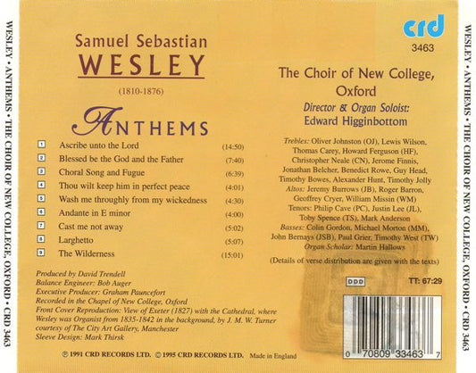 WESLEY: ANTHEMS - CHOIR OF NEW COLLEGE OXFORD, EDWARD HIGGINBOTTOM