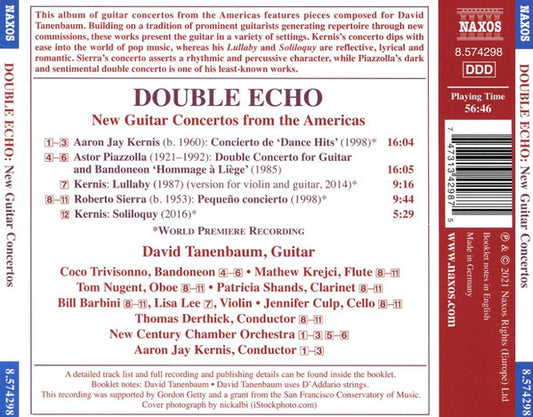 Double Echo: New Guitar Concertos from the Americas (KERNIS, A.J. / PIAZZOLLA, A. / SIERRA, R.) - New Century Chamber Orchestra