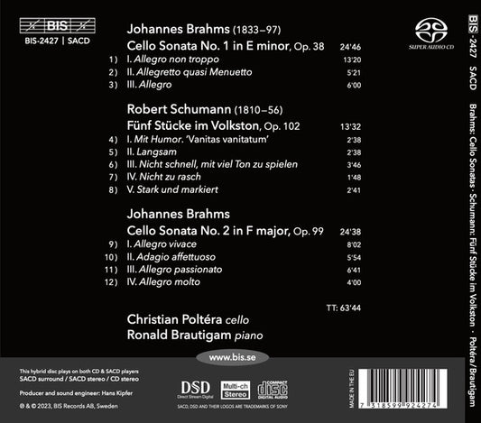 Brahms: Cello Sonatas; Schumann: Funf Stucke im Volkston - Christian Poltéra, Ronald Brautigam (Hybrid SACD)
