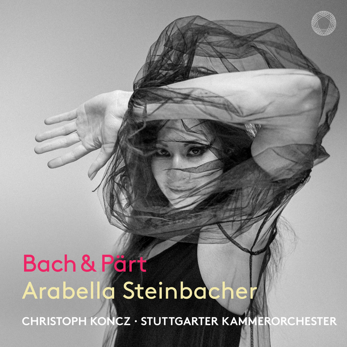 Bach & Pärt - Arabella Steinbacher, Stuttgarter Kamerorchester