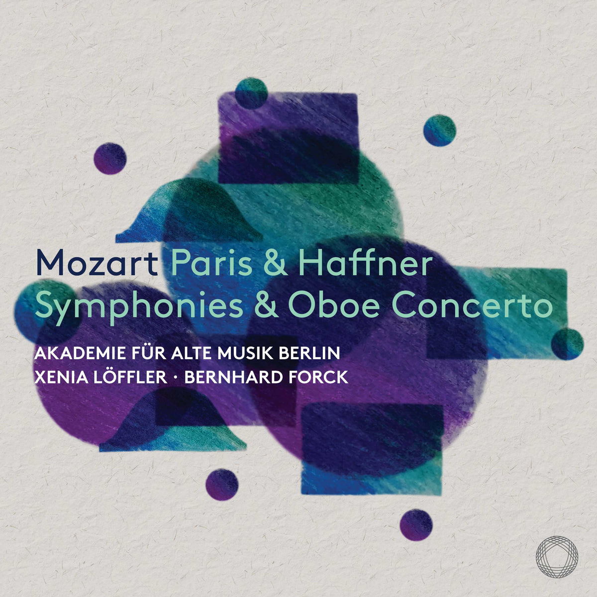 Mozart: Paris & Haffner Symphonies; Oboe Concerto - Akademie für Alte Musik Berlin, Xenia Löffler, Bernhard Forck