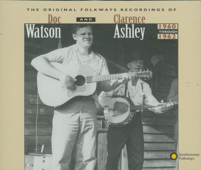 DOC WATSON & CLARENCE ASHLEY: ORIGINAL FOLKWAYS RECORDINGS 1960-62 (2 CDS)