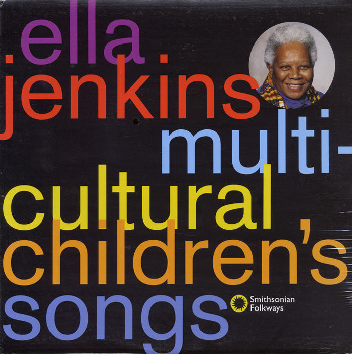 ELLA JENKINS: MULTICULTURAL CHILDREN'S SONGS