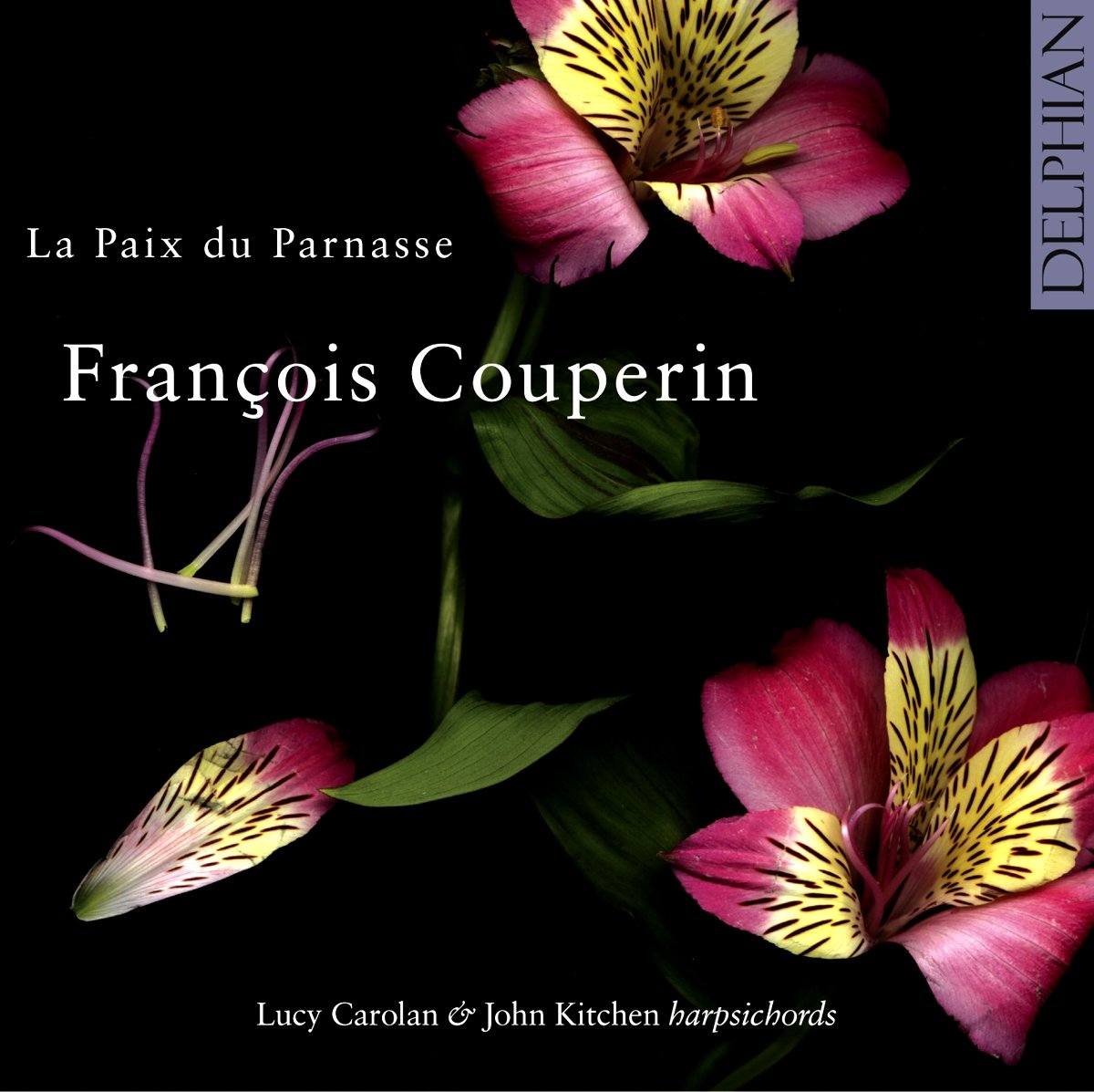 Couperin: La Paix du Parnasse - Lucy Carolan, John Kitchen