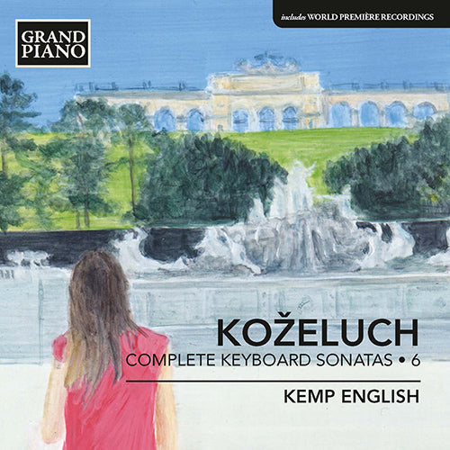 Koželuch: Complete Keyboard Sonatas, Vol. 6 - Kemp English
