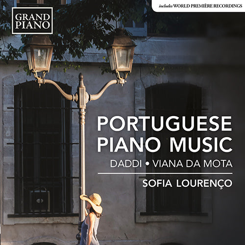 Portuguese Piano Music (Daddi • Viana da Mota) - Sofia Lourenço