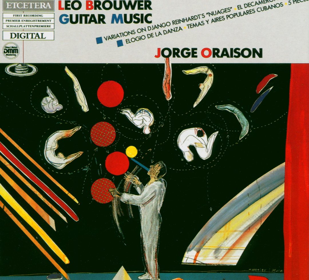 BROUWER: Guitar Music - Jorge Oraison